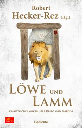 Hecker-Réz |  Löwe und Lamm | Buch |  Sack Fachmedien