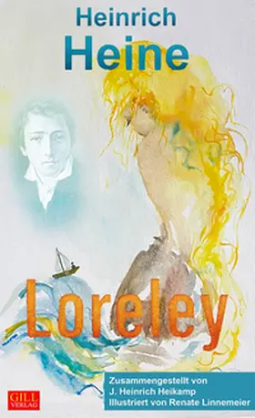 Heine |  Loreley und weitere Nachdichtungen deutscher Märchen | Buch |  Sack Fachmedien