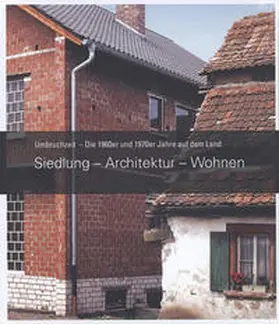 May / Eigmüller |  Umbruchzeit - Die 1960er und 1970er Jahre auf dem Land | Buch |  Sack Fachmedien