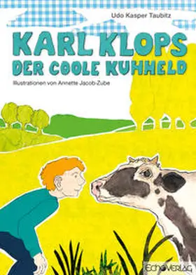 Taubitz |  Karl Klops, der coole Kuhheld | Buch |  Sack Fachmedien