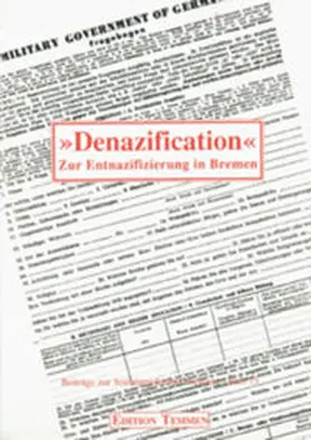 Drechsel / Röpcke |  ' Denazification'. Zur Entnazifizierung in Bremen | Buch |  Sack Fachmedien