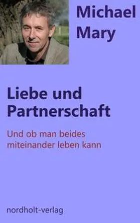 Mary |  Liebe + Partnerschaft | eBook | Sack Fachmedien