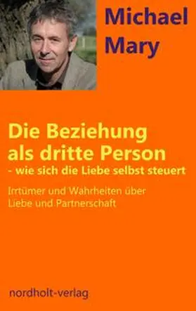Michael |  Die Beziehung als dritte Person | Buch |  Sack Fachmedien