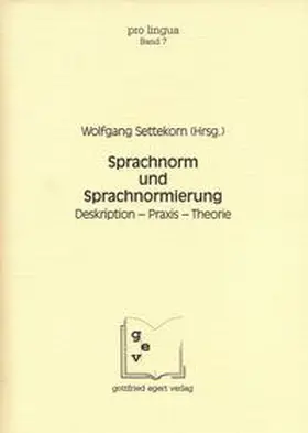 Settekorn |  Sprachnorm und Sprachnormierung | Buch |  Sack Fachmedien