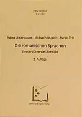 Lindenbauer / Metzeltin / Thir |  Die romanischen Sprachen | Buch |  Sack Fachmedien