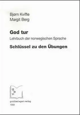 Kvifte / Berg |  God tur. Schlüssel zu den Übungen | Buch |  Sack Fachmedien