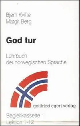 Kvifte / Berg |  God tur. Lehrbuch der norwegischen Sprache. Begleitcassette 1/2. 2 Cassetten | Sonstiges |  Sack Fachmedien