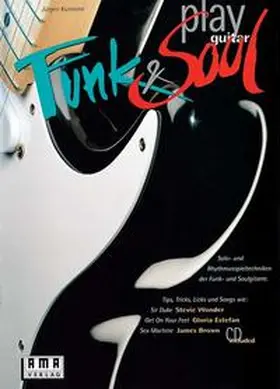 Kumlehn |  Play Funk und Soul Guitar. Inkl. CD | Buch |  Sack Fachmedien