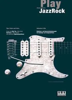 Kumlehn |  Play JazzRock. Inkl. 2 CD | Buch |  Sack Fachmedien