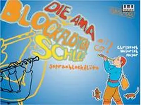 Meyer |  Die AMA-Blockflötenschule. Mit CD | Buch |  Sack Fachmedien