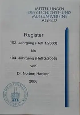 Hansen |  Register 102. Jahrgang (Heft 1/2003) bis 104. Jahrgang (Heft 2/2005) | Buch |  Sack Fachmedien