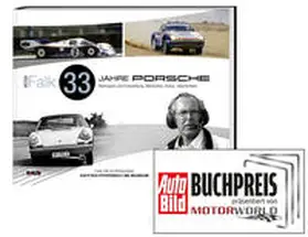 Falk / Müller |  Peter Falk - 33 Jahre Porsche Rennsport und Entwicklung | Buch |  Sack Fachmedien