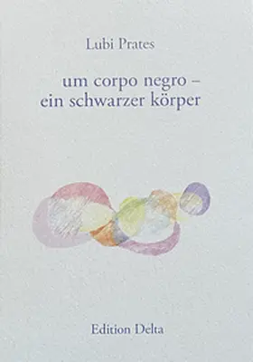 Prates |  um corpo negro – ein schwarzer körper | Buch |  Sack Fachmedien