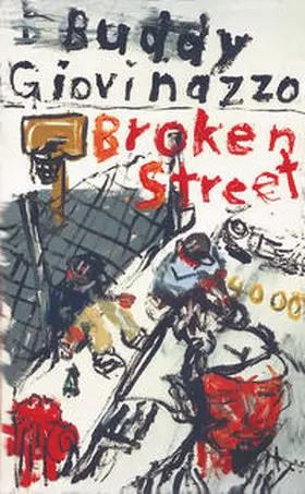 Giovinazzo / Nowatzki |  Broken Street | Buch |  Sack Fachmedien