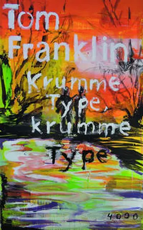 Franklin / Nowatzki | Krumme Type, krumme Type | Buch | 978-3-927734-99-9 | sack.de