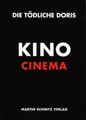  Die Tödliche Doris / Kino /Cinema | Buch |  Sack Fachmedien