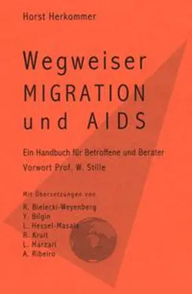 Herkommer |  Wegweiser Migration und AIDS | Buch |  Sack Fachmedien
