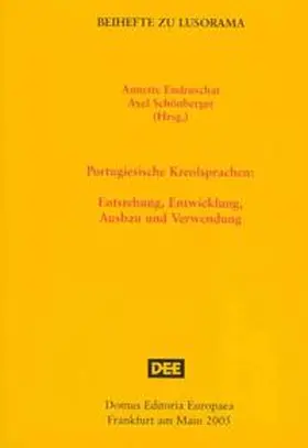 Endruschat / Schönberger |  Portugiesische Kreolsprachen | Buch |  Sack Fachmedien