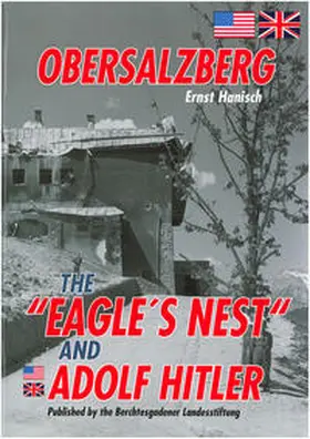 Hanisch |  Obersalzberg, the Eagle´s Nest and Adolf Hitler | Buch |  Sack Fachmedien