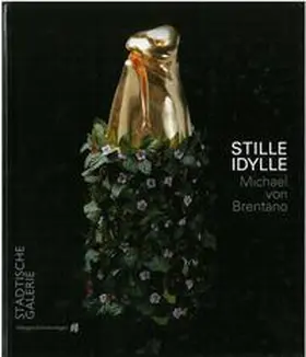 Brentano / Renn |  Stille Idylle | Buch |  Sack Fachmedien
