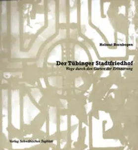 Hornbogen |  Der Tübinger Stadtfriedhof | Buch |  Sack Fachmedien