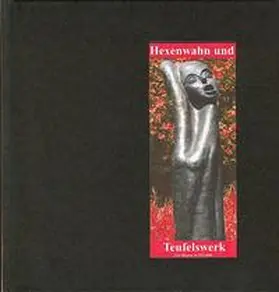 Werder / Archiv Frauenleben im Main-Kinzig-Kreis / Schäfer |  Hexenwahn und Teufelswerk | Buch |  Sack Fachmedien