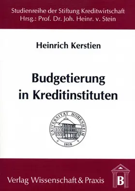 Kerstien |  Budgetierung in Kreditinstituten | Buch |  Sack Fachmedien