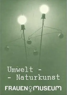  Umwelt - Naturkunst | Buch |  Sack Fachmedien