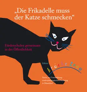 brücke 2000 e.V. |  Die Frikadelle muss der Katze schmecken | Buch |  Sack Fachmedien