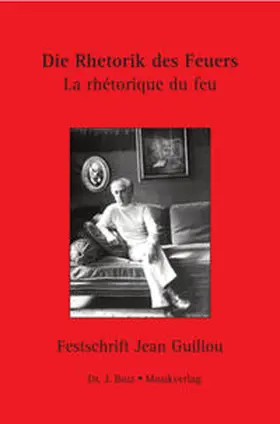 Abbing / Dahl / Mursa |  Die Rhetorik des Feuers – La rhétorique du feu | Buch |  Sack Fachmedien