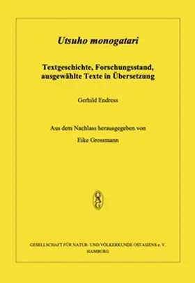 Endress / Grossmann |  Utsuho monogatari | Buch |  Sack Fachmedien