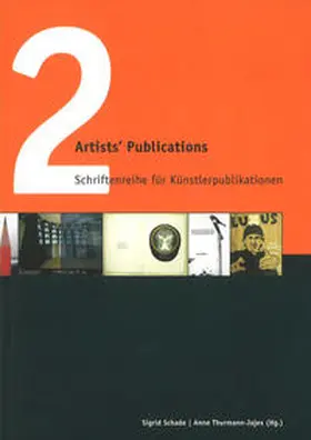 Thurmann-Jajes / Schade |  Artist's Publications | Buch |  Sack Fachmedien