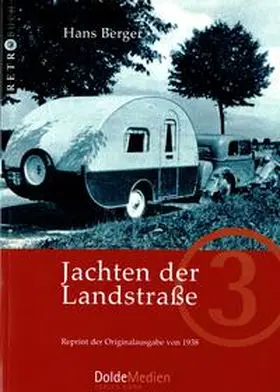 Berger / Dolde |  Jachten der Landstraße | Buch |  Sack Fachmedien