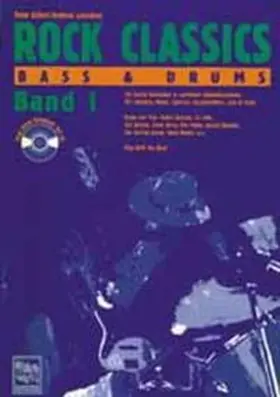 Kellert / Lonardoni |  Rock Classics Bass und Drums. Die besten Rocksongs in spielbaren... / Rock Classics Bass und Drums. Die besten Rocksongs in spielbaren... | Buch |  Sack Fachmedien