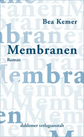 Kemer |  Membranen | Buch |  Sack Fachmedien