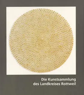 Landkreis Rottweil |  Kunst im Kreis | Buch |  Sack Fachmedien