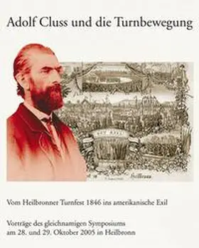 Wieser / Wanner |  Adolf Cluss und die Turnbewegung | Buch |  Sack Fachmedien
