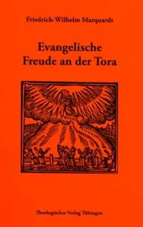 Marquardt |  Evangelische Freude an der Tora | Buch |  Sack Fachmedien