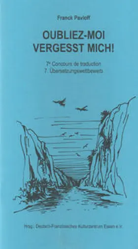 Pavloff |  Oubliez-Moi / Vergesst mich! | Buch |  Sack Fachmedien