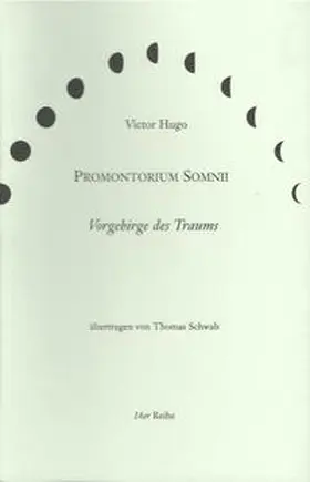 Hugo / Schwab |  Promontorium Somnii /Vorgebirge des Traums | Buch |  Sack Fachmedien
