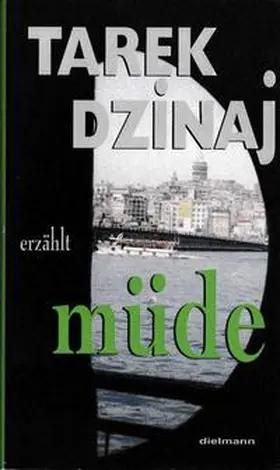 Dzinaj |  müde | Buch |  Sack Fachmedien