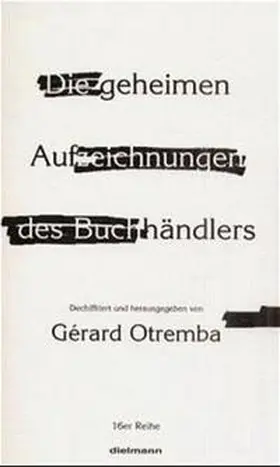 Otremba |  Die geheimen Aufzeichnungen des Buchhändlers | Buch |  Sack Fachmedien