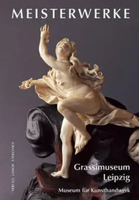 Hoyer / Thormann / Eberle |  Meisterwerke aus dem Grassimuseum | Buch |  Sack Fachmedien