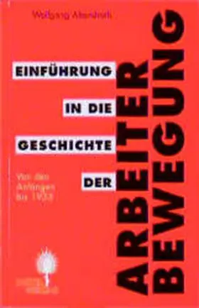 Abendroth |  Einführung in die Geschichte der Arbeiterbewegung | Buch |  Sack Fachmedien
