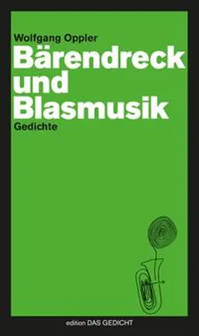 Wolfgang |  Bärendreck und Blasmusik | Buch |  Sack Fachmedien