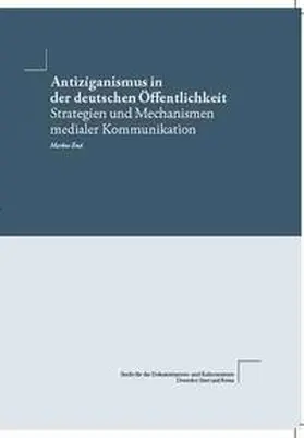 End |  Antiziganismus in der deutschen Öffentlichkeit | Buch |  Sack Fachmedien
