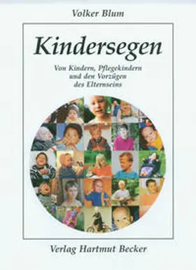 Blum |  Kindersegen | Buch |  Sack Fachmedien