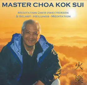 Kok Sui |  Meditation über zwei Herzen und Selbst-Heilungs-Meditation. CD | Sonstiges |  Sack Fachmedien