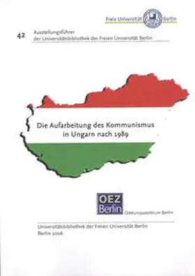  Die Aufarbeitung des Kommunismus in Ungarn nach 1989 | Buch |  Sack Fachmedien