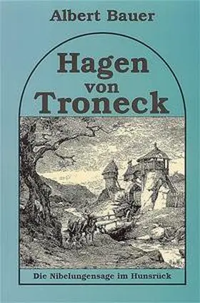 Bauer |  Hagen von Troneck | Buch |  Sack Fachmedien